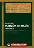 Kadri'nin Manzum 101 Hadis Tercümesi (İnceleme-Edisyon Kritik, Dil İçi Çeviri, Tıpkıbasım)