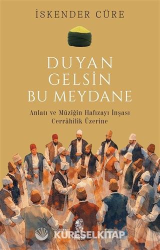 Duyan Gelsin Bu Meydane