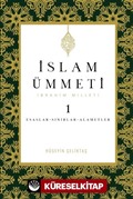 İslam Ümmeti 1 (İbrahim Milleti)