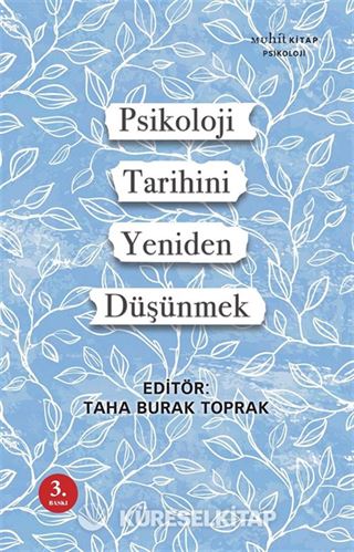 Psikoloji Tarihini Yeniden Düşünmek