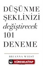 Düşünme Şeklinizi Değiştirecek 101 Deneme