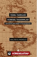 Yerel Tarihler Küresel Tasarımlar