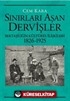 Sınırları Aşan Dervişler