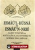 Esmaü'l-Hüsna ve Esmaü'n-Nebi (Cep Boy)