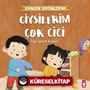 Giysilerim Çok Cici - Günlük Rutinlerim