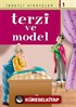 Terzi ve Model / Said Nursi'den İbretli Hikayeler 1