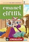 Emanet Çiftlik / Said Nursi'den İbretli Hikayeler 2