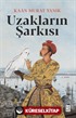 Uzakların Şarkısı