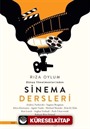 Dünya Yönetmenlerinden Sinema Dersleri