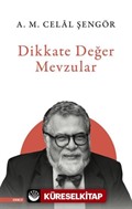 Dikkate Değer Mevzular