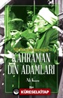 Milli Mücadele Döneminde Kahraman Din Adamları