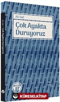 Çok Ayakta Duruyoruz