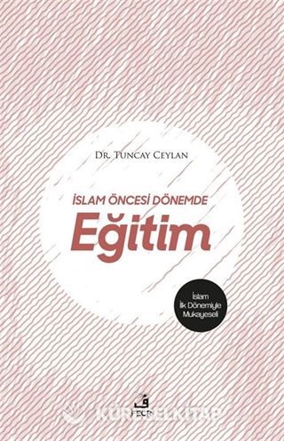İslam Öncesi Dönemde Eğitim