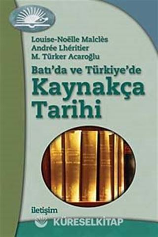 Batı'da ve Türkiye'de Kaynakça Tarihi