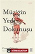 Müziğin Yedi Dokunuşu