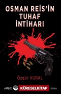 Osman Reis'in Tuhaf İntiharı
