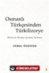 Osmanlı Türkçesinden Türkilizceye
