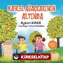 Kayısı Ağaçlarının Altında