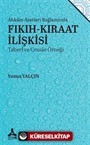 Ahkam Ayetleri Bağlamında Fıkıh-Kıraat İlişkisi (Taberi ve Cessas Örneği)