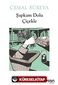 Şapkam Dolu Çiçekle