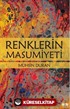 Renklerin Masumiyeti