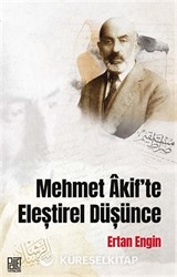 Mehmet 'Akif'te Eleştirel Düşünce