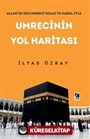 Umrecinin Yol Haritası