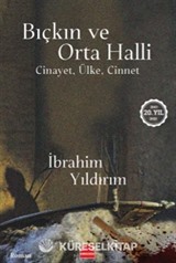 Bıçkın ve Orta Halli