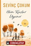 İlkin Kuşlar Uyanır
