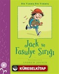 Jack Ve Fasulye Sırığı Bir Varmış Bir Yokmuş