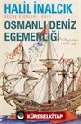 Osmanlı Deniz Egemenliği Seçme Eserleri - XVIII