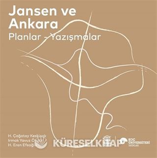 Jansen Ve Ankara Planlar -Yazışmalar