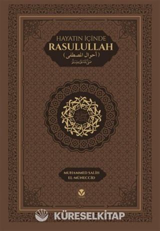 Hayatın İçinde Rasulullah