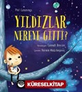 Yıldızlar Nereye Gitti?