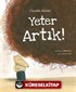 Yeter Artık!