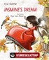 Jasmıne's Dream (Karton Kapak-İngilizce)
