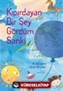 Kıpırdayan Bir Şey Gördüm Sanki