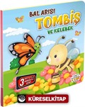 Bal Arısı Tombiş ve Kelebek / Hareketli Kitaplar Serisi