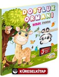 Dostluk Ormanı Bebek Panda / Hareketli Kitaplar Serisi