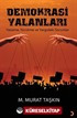 Demokrasi Yalanları