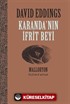 Karanda'nın İfrit Beyi / Malloryon 3