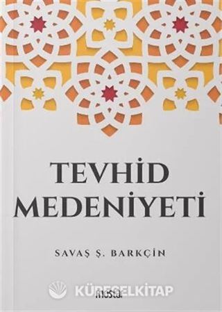 Tevhid Medeniyeti