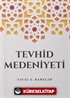 Tevhid Medeniyeti