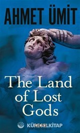The Land of Lost Gods (İngilizce)