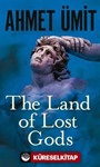 The Land of Lost Gods (İngilizce)