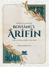 Bostanül Arifin Ariflerin Gül Bahçesi