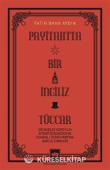 Payitahtta Bir İngiliz Tüccar