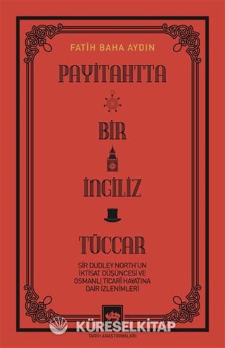 Payitahtta Bir İngiliz Tüccar