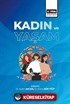 Kadın ve Yaşam