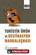 Turistik Ürün ve Destinasyon Markalaşması